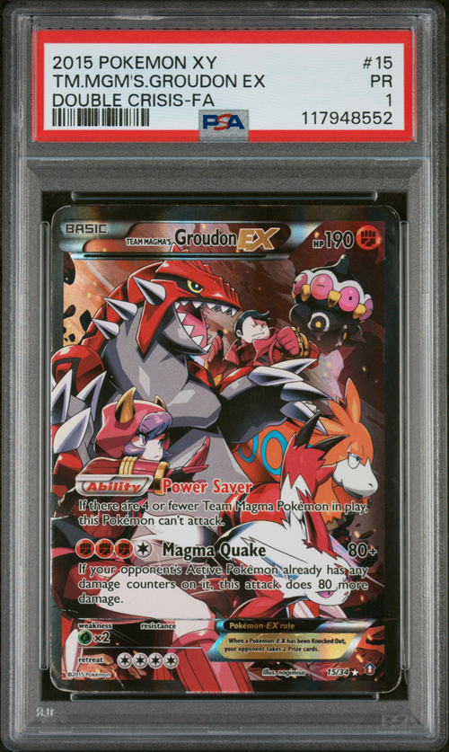 PSA 1 TM.MGM'S.GROUDON EX DOUBLE CRISIS-FA